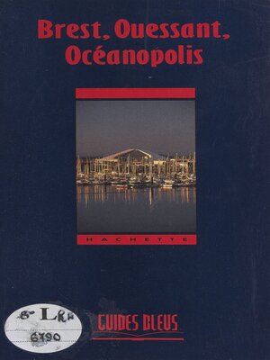 cover image of Brest, Ouessant, Océanopolis